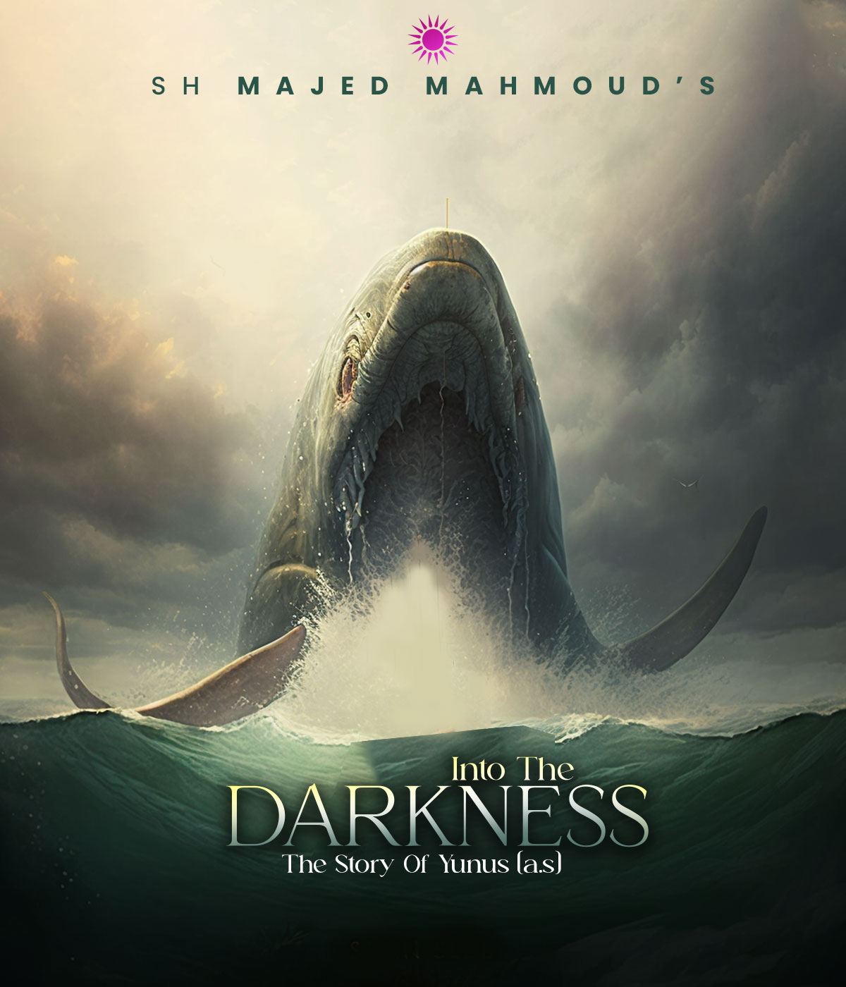 Out Of The Darkness The Story Of Yunus (a.s)